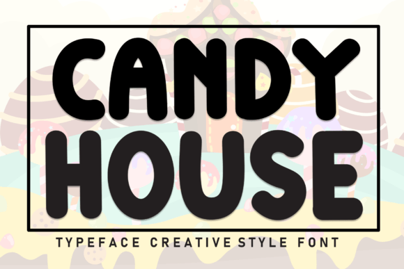 Candy House: A Sweet Script Font for Editorial Design