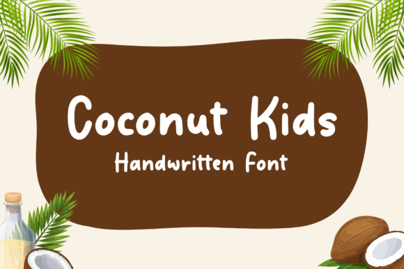 Coconut Kids Font Review: A Playful Script for Branding