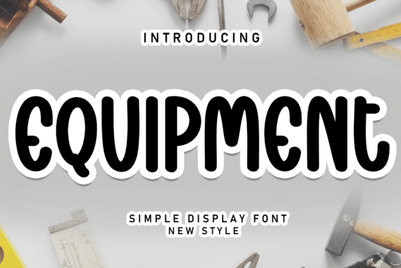Equipment: A Sweet Handwritten Font for Editorial Design