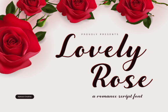 Lovely Rose Font Review for Campaign Designers