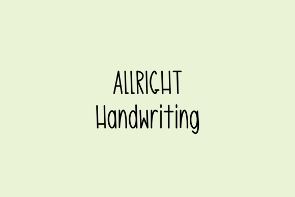 Reviewing Allright: A Friendly Handwritten Font for Brands
