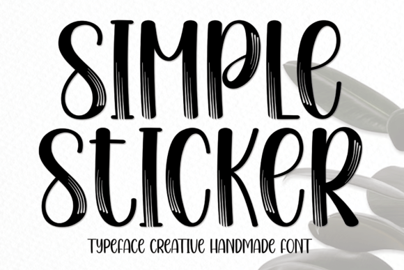 Simple Sticker Font Review: A Casual Script for Modern Design