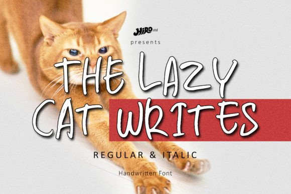 The Lazy Cat Writes: A Dynamic Script Handwritten Font for Campaigns