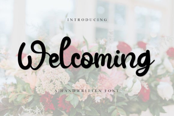 Welcoming: A Sweet Script Handwritten Font for Editors