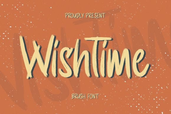 Wishtime: The Hand-Brushed Font for Makers